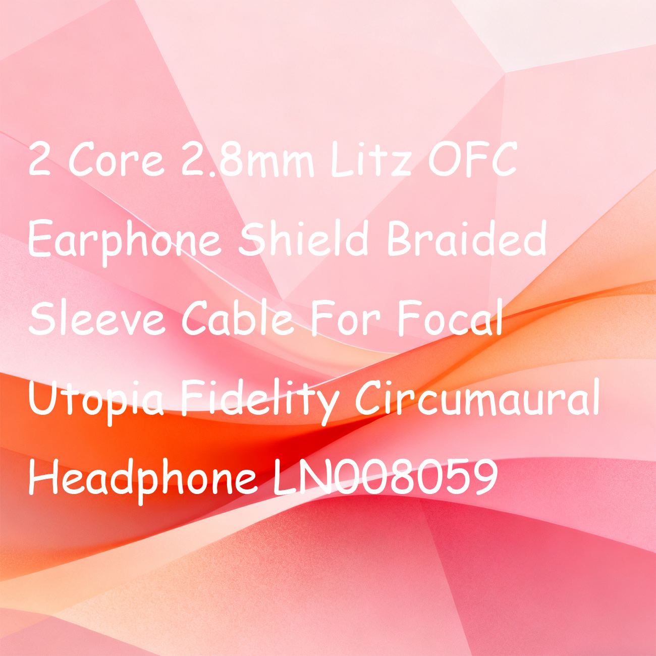 2 Core 2.8mm Litz OFC Oortelef - Cable Sleeve Braided recensie en prijs